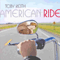 American Ride (Single) - Toby Keith (Keith, Toby)
