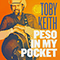 Peso in My Pocket - Toby Keith (Keith, Toby)