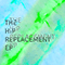 The Hip Replacement (EP)