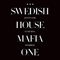 One (Your Name) (Remixes) [EP] (feat.) - Swedish House Mafia (Steve Angello & Sebastian Ingrosso)