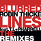Blurred Lines (The Remixes) (EP) (feat.) - Robin Thicke (Thicke, Robin)