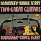 Two Great Guitars (Split) - Bo Diddley (Ellas Otha Bates)