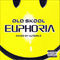 Old Skool Euphoria (Mixed by Altern 8) [CD 2] - Altern 8 (Mark Archer & Chris Peat)