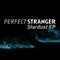 Stardust [EP] - Perfect Stranger (Yuli Fershtat)