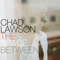 The Space Between - Lawson, Chad (Chad Lawson)