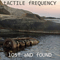 Lost And Found - Tactile Frequency