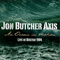 An Ocean In Motion: Live In Boston 1984 - Butcher, Jon (Jon Butcher, The Jon Butcher Axis)
