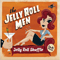 Jelly Roll Shuffle - Jelly Roll Men (The Jelly Roll Men)