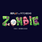 Zombie (Single)