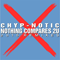Nothing Compares 2U (Remixes) [EP] - Chyp-Notic