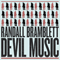 Devil Music - Bramblett, Randall (Randall Bramblett Band,)