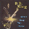 Why I Sing the Blues-B.B. King