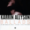 Ballads: Remembering John Coltrane-Allyson, Karrin (Karrin Allyson, Karrin Allyson Schoonover)