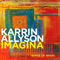 Imagina: Songs Of Brazil-Allyson, Karrin (Karrin Allyson, Karrin Allyson Schoonover)