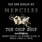 The Chop Shop [Single] - Merciles (USA)