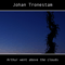 Arthur Went Above The Clouds - Tronestam, Johan (Johan Tronestam)