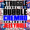Struggle Before You Bubble (Single) - Cremro Smith