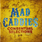 Consentual Selections - Mad Caddies