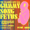 Gummy Song Fetus (EP) - Flaming Lips (The Flaming Lips)