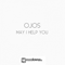May I Help You (EP) - Ojos (Jose Antonio Villalobos)