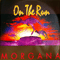 On The Run (EP) - Morgana (Teresa Bonacina, Maria Teresa Botti)