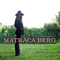 The Dreaming Fields-Berg, Matraca (Matraca Maria Berg)