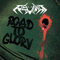 Road To Glory - Rewind