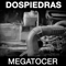 Megatocer - Dospiedras (DP.)