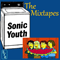Mixtape, Vol. 2 - Sonic Youth