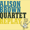 Replay - Brown, Alison (Alison Brown)