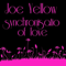 Synchronisation Of Love (Single) - Yellow, Joe (Joe Yellow)