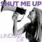 Shut Me Up (Single)