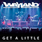 Get A Little (Single) - Wayland