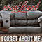 Forget About Me (Single) - Wayland
