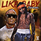 Like Baby (Single) - Jacquees (Rodriquez Jacquees Broadnax)