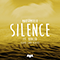 Silence (SUMR CAMP remix feat. Khalid) (Single)