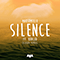 Silence (Slushii remix feat. Khalid) (Single)