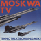Tekno Talk (Single) - Moskwa TV