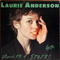 United States Live (CD 1) - Laurie Anderson (Anderson, Laurie)