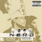 In Search Of... (Reissue 2002) - N.E.R.D. (N*E*R*D / No One Ever Really Dies / NERD)