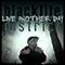 Live Another Day (Single) - Blacklite District
