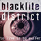 To Live Is to Suffer (Single) - Blacklite District