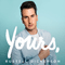 Yours - Dickerson, Russell (Russell Dickerson)