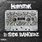 B-Side Bangerz - Haystak (Jason Winfree, Hay Stack, Hay Stak, Haystack)