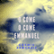 O Come, O Come, Emmanuel (Single) - Cosmic Armchair