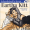 Heavenly Eartha - Eartha Kitt (アーサ・キット, アーサ·キット, Eartha Kitty, Earthmakitt)