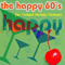 The Happy 60's - Norman Candler (Gerhard Narholz, Orchester Norman Candler)
