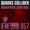Mariposa Control-Quarks Collider