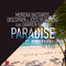 Paradise, Pt. 1 (Remixes) [EP] - Mordax Bastards (Oleg Starichenko)