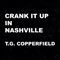 Crank It Up In Nashville - T.G. Copperfield